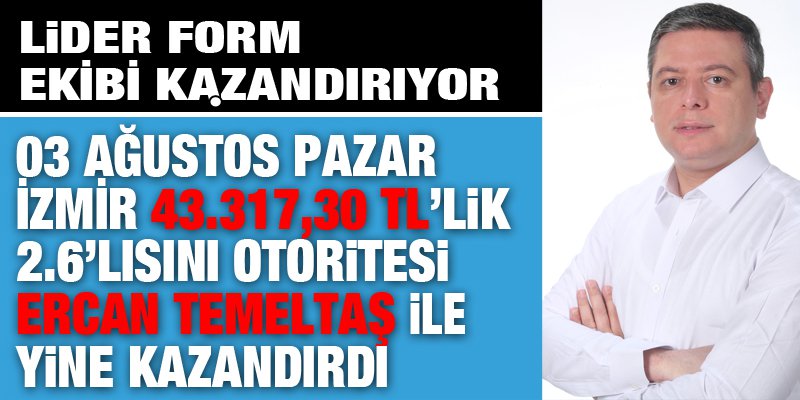 LİDERFORM Otoritesi ERCAN TEMELTAŞ'tan 43.317,30 TL'lik 6'lı ...